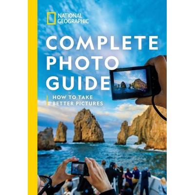 National Geographic Complete Photo Guide, Gebundene Ausgabe von Heather Perry, National geographic, 978-1-4262-2143-9