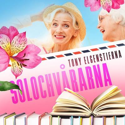 Solochvårarna - Tony Elgenstierna, Audio, 9788726034158