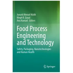 Food Process Engineering and Technology, Fachbücher von Junaid Ahmad Malik, Megh R. Goyal, Anu Kumari