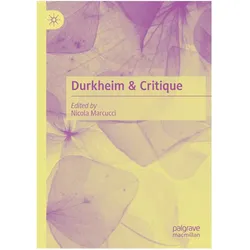 Durkheim & Critique, Fachbücher von Nicola Marcucci