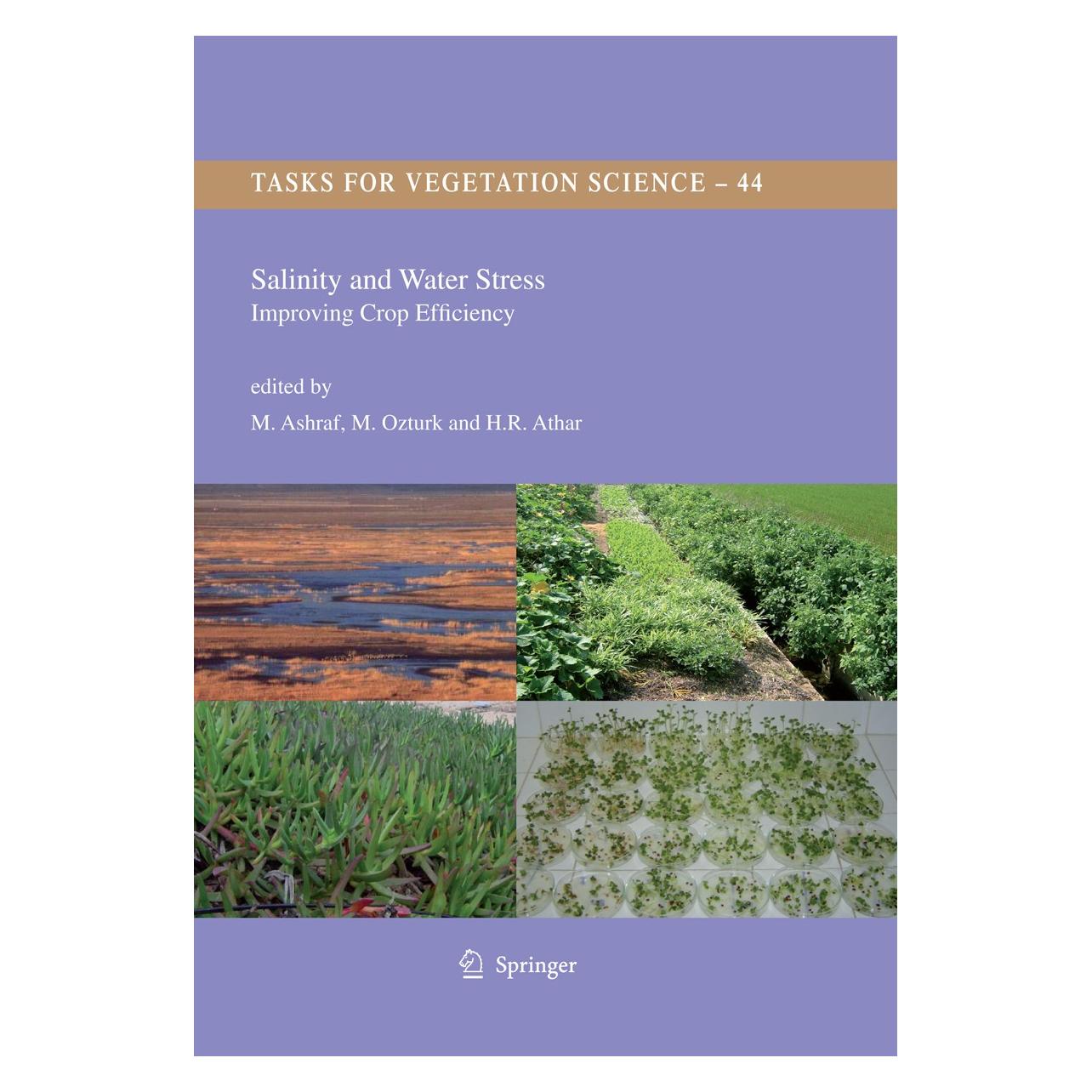Springer Salinity and Water Stress (Englisch, Hardcover, H.R. Athar, M. Ashraf, M. Ozturk) (9781402090646)