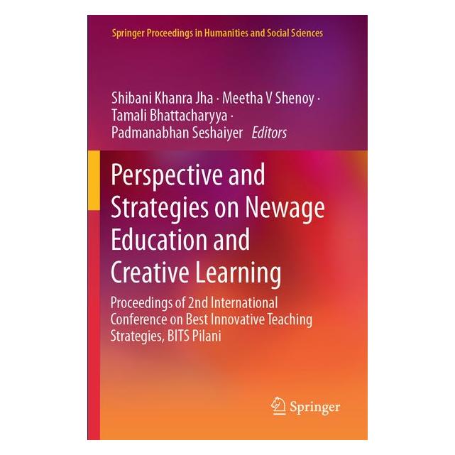 Springer Perspective and Strategies on Newage Education and Creative Learning (Englisch) (69148924)