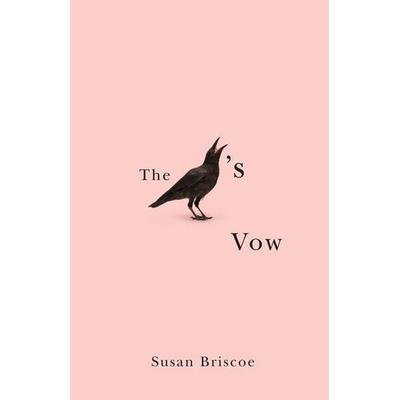 The Crow's Vow, Taschenbuch von Susan Briscoe, Vehicule Press, 978-1-55065-287-1