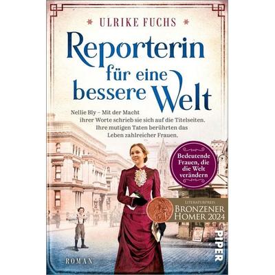 Reporterin für eine bessere Welt, Taschenbuch von Ulrike Fuchs, Piper Taschenbuch, 978-3-492-06288-6
