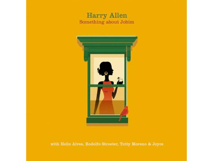Harry Allen - Something About Jobim