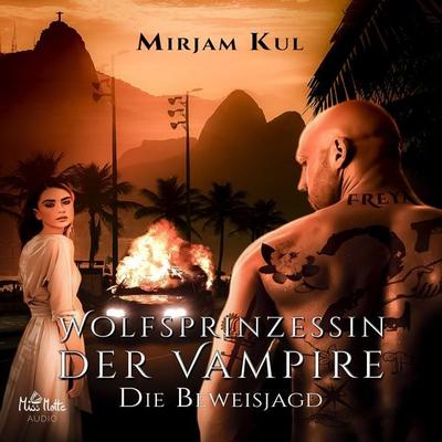 Wolfsprinzessin der Vampire - Mirjam Kul, Audio, 4064066720650