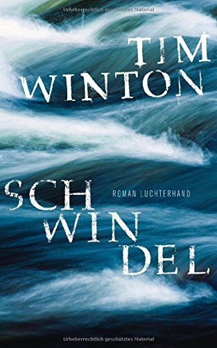 Tim Winton - Schwindel: Roman - Preis vom 09.10.2026 07:28:09 h