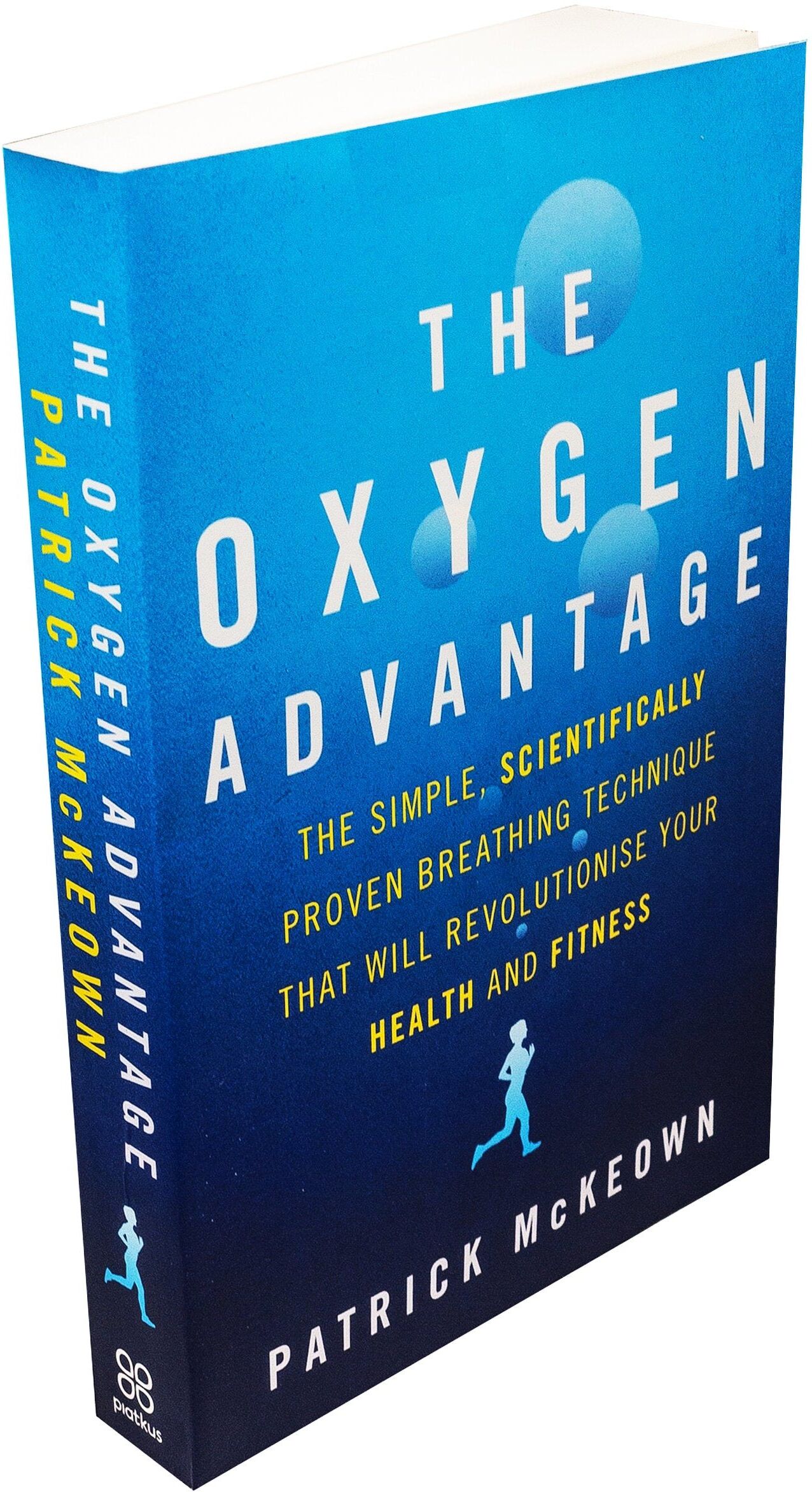 Piatkus The Oxygen Advantage Book, Patrick McKeown, Breathing Book, Health and Fitness Book