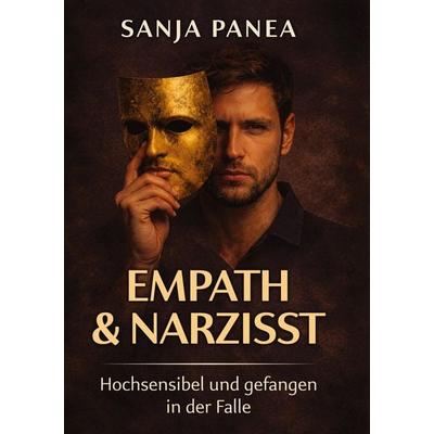 Empath & Narzisst, Gebundene Ausgabe von Sanja Panea, Tredition, 978-3-567-02802-1