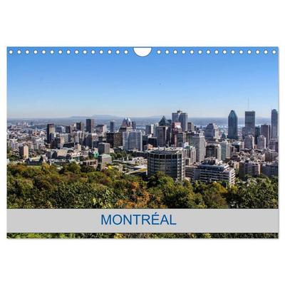 MONTRÉAL (Calendrier mural 2026 DIN A4 vertical), CALVENDO calendrier mensuel