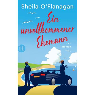 Ein unvollkommener Ehemann, Taschenbuch von Sheila O’Flanagan, Insel Verlag, 978-3-458-68211-0