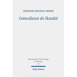 Gottesdienst als Skandal, Fachbücher von Johannes Michael Modess