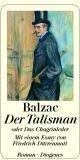 Balzac, Honoré de - Der Talisman: oder Das Chagrinleder - Preis vom 17.10.2026 19:25:27 h