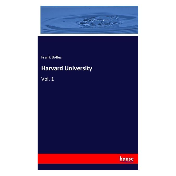 Hansebooks Harvard University (Englisch, Softcover, Frank Bolles) (56078536)