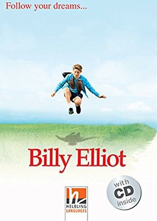Melvin Burgess - Billy Elliot, mit 1 Audio-CD: Follow your dreams..., Helbling Readers Movies / Level 2 (A1/A2) (Helbling Readers Fiction) - Preis vom 17.10.2026 19:25:27 h