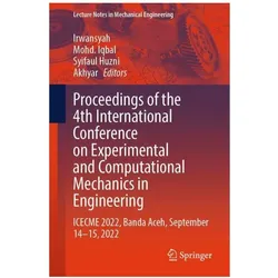 Proceedings of the 4th International Conference on Experimental and Computational Mechanics in Engin, Fachbücher von Akhyar, Syifaul Huzni, Mohd. Iqbal, Mohd Iqbal Syifaul