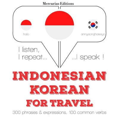 Travel words and phrases in Korean - JM Gardner, Audio, 9782821146297
