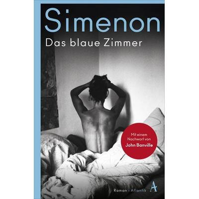 Das blaue Zimmer, Taschenbuch von Georges Simenon, Atlantik Verlag, 978-3-455-00786-2
