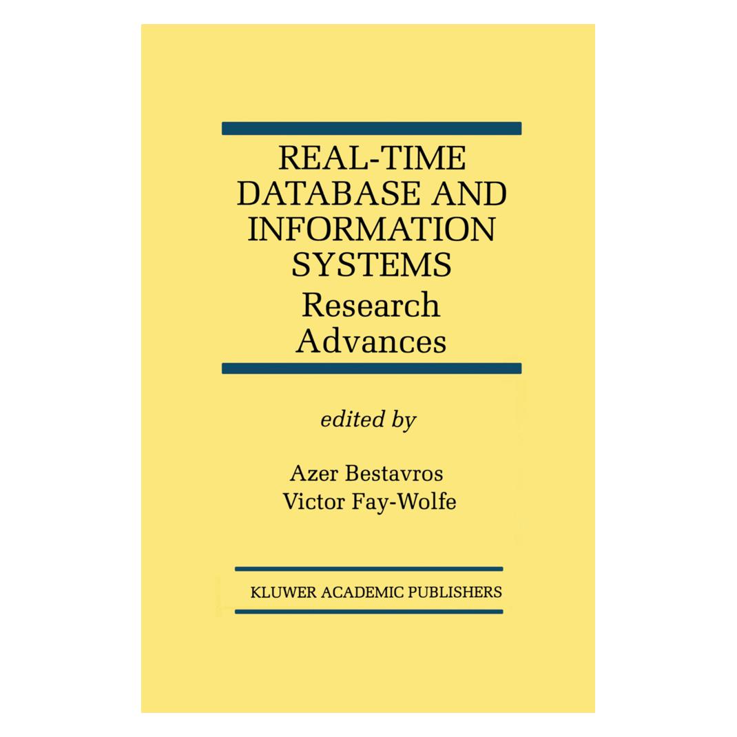 Springer Real-Time Database and Information Systems: Research Advances (Englisch, Softcover, Azer Bestavros, Victor Fay-Wolfe) (55531212)