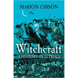 Gibson:Witchcraft, Sachbücher von Marion Gibson