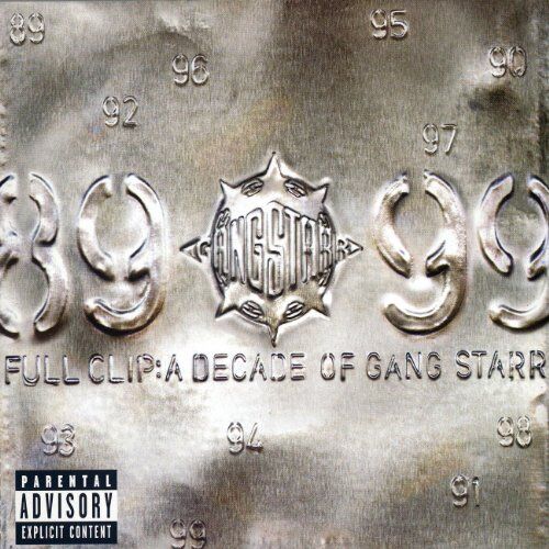 Gang Starr - Full Clip - A Decade Of Gang Starr - Preis vom 08.10.2026 07:26:42 h