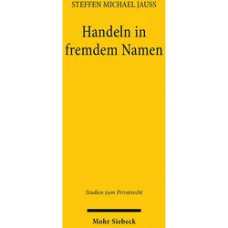 Handeln in fremdem Namen, Fachbücher von Steffen Michael Jauss