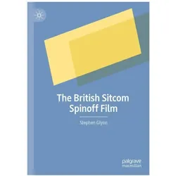 Glynn:The British Sitcom Spinoff Film, Fachbücher von Stephen Glynn