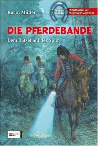 Karin Müller - Die Pferdebande 01-03. Dem Rätsel auf der Spur - Preis vom 11.10.2026 15:43:13 h