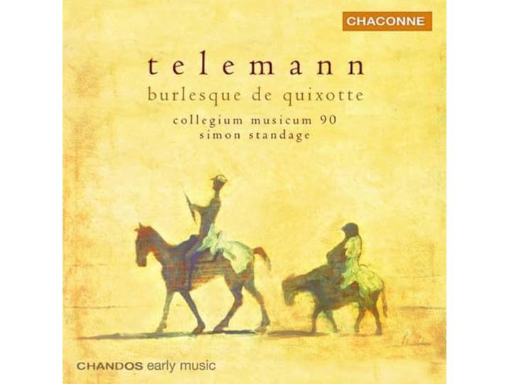 Collegium Musicum 90 - Burlesque De Quixotte