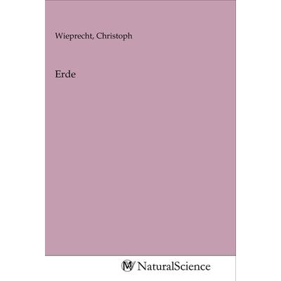 Erde, Taschenbuch von , MV-NaturalScience, 978-3-96878-011-5