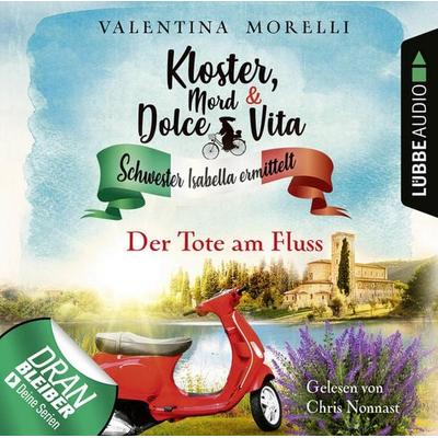 Der Tote am Fluss - Kloster, Mord und Dolce Vita - Schwester Isabella ermittelt, Folge 2 - Valentina Morelli, Audio, 9783838793474
