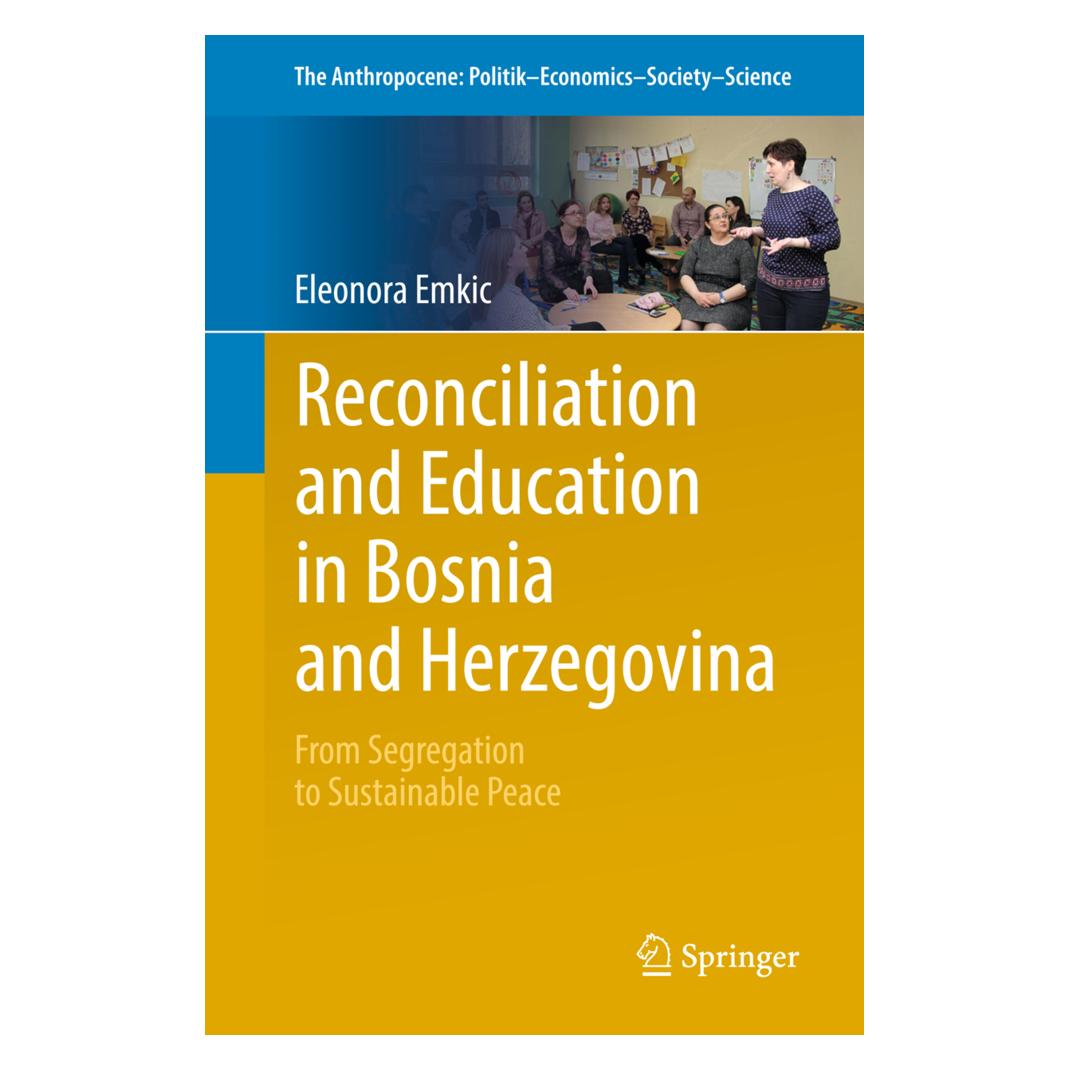 Springer Reconciliation and Education in Bosnia and Herzegovina (Englisch, Softcover, Eleonora Emkic) (9488545)