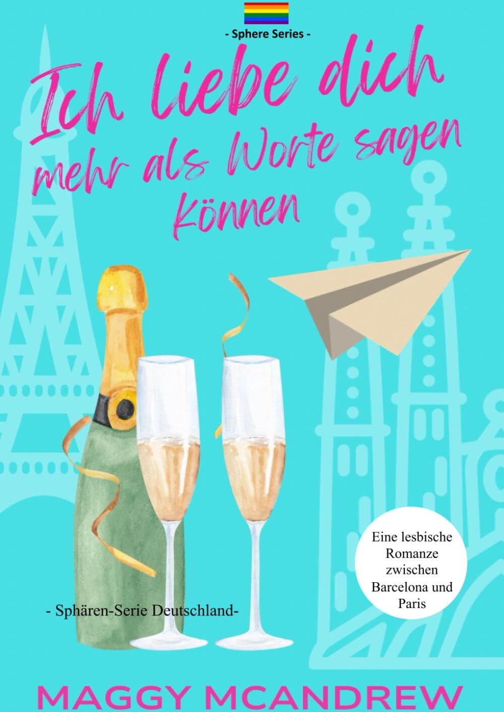 Maggy McAndrew - Ich liebe dich mehr als Worte sagen können (Sphären-Serie Deutschland) - Preis vom 09.10.2026 07:28:09 h