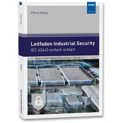 Leitfaden Industrial Security, Taschenbuch von Pierre Kobes, Vde Verlag, 978-3-8007-5303-1