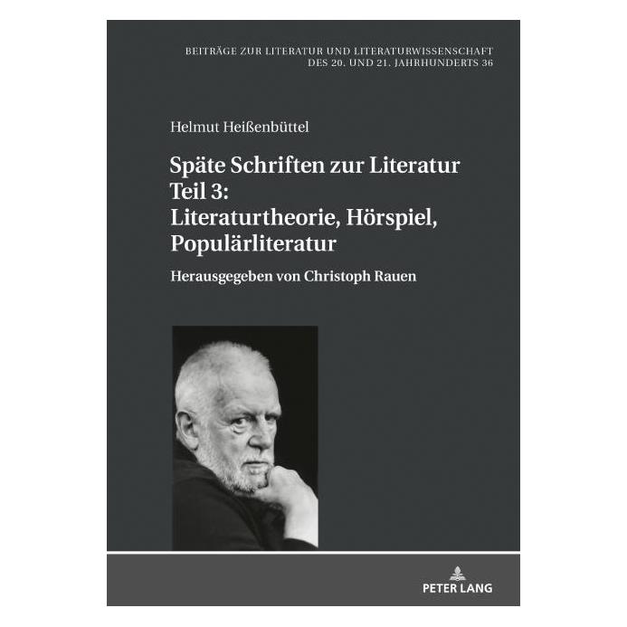Peter Lang HeiÃenbüttel:Späte Schriften zur Litera (Deutsch, Hardcover, Helmut Heißenbüttel) (67840297)