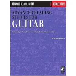 Advanced Reading Studies for Guitar: Positions Eight Through Twelve and Multi-Position Studies in Al, Sachbücher von William Leavitt