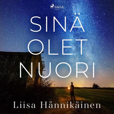 Sinä olet nuori - Liisa Hännikäinen, Audio, 9788728466643