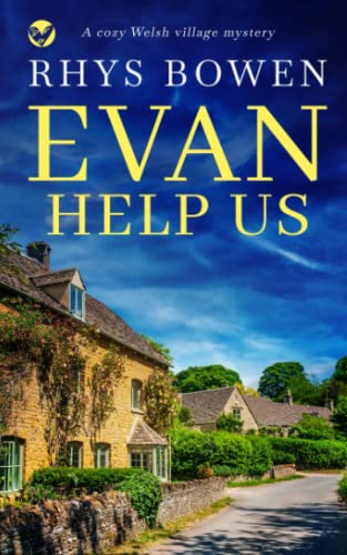 Rhys Bowen - EVAN HELP US a cozy Welsh village mystery (Constable Evans Cozy Mysteries, Band 2) - Preis vom 09.10.2026 07:28:09 h