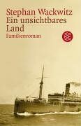 Stephan Wackwitz - Ein unsichtbares Land: Familienroman - Preis vom 19.10.2026 19:33:35 h