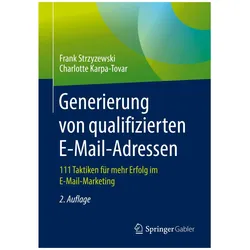 Generierung von qualifizierten E-Mail-Adressen, Fachbücher von Charlotte Karpa-Tovar, Frank Strzyzewski