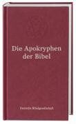Rat der Evangelischen Kirche in Deutschland und dem Evangelischen Bibelwerk - Die Apokryphen der Lutherbibel: Revidierter Text 1970. Einspaltig mit Verweisstellen - Preis vom 01.10.2026 17:08:56 h