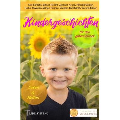 Kindergeschichten, Taschenbuch von Tribus Verlag, Epubli, 978-3-7531-7885-1