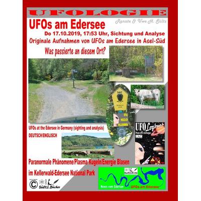 UFOs am Edersee, Do 17.10.2019, 17:50 Uhr, Sichtung und Analyse - Paranormale Phänomene/Plasma Kugeln/Energie Blasen im Kellerwald-Edersee National