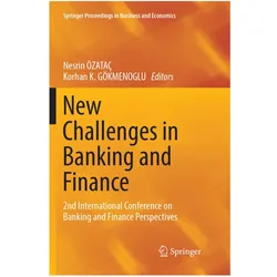 New Challenges in Banking and Finance, Fachbücher von NESRIN ÖZATAÇ, Korhan K. Gökmenoglu