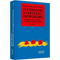 Systemische Strategieentwicklung, Fachbücher von Reinhart Nagel, Rudolf Wimmer