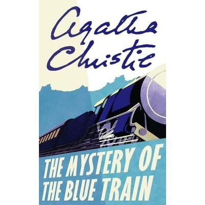 The Mystery of the Blue Train, Taschenbuch von Agatha Christie, HarperCollins, 978-0-00-825568-8