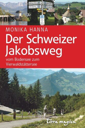 Monika Hanna - Der Schweizer Jakobsweg - Preis vom 30.09.2026 22:30:23 h