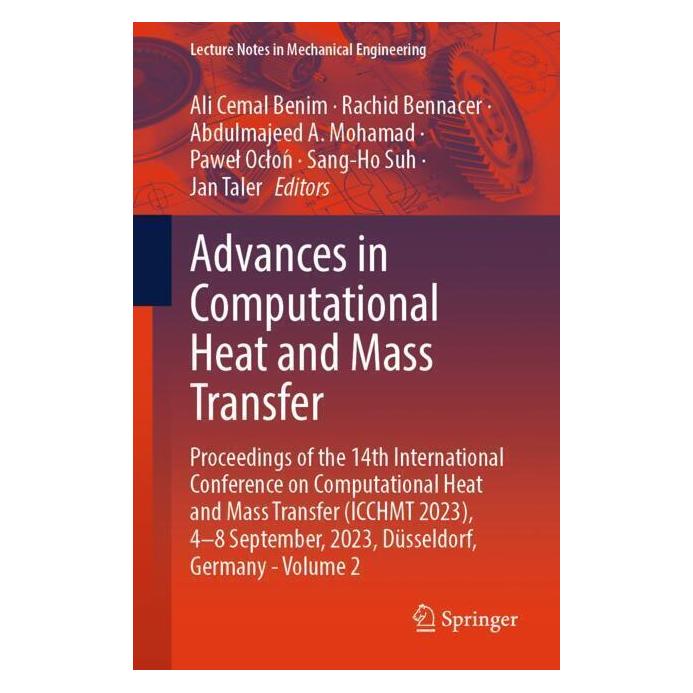 Springer Advances in Computational Heat and Mass Transfer (Englisch, Softcover, Abdulmajeed A. Mohamad, Ali Cemal Benim, Jan Taler, Pawel Oclon, Rachid Bennacer, Sang-Ho Suh) (57070620)