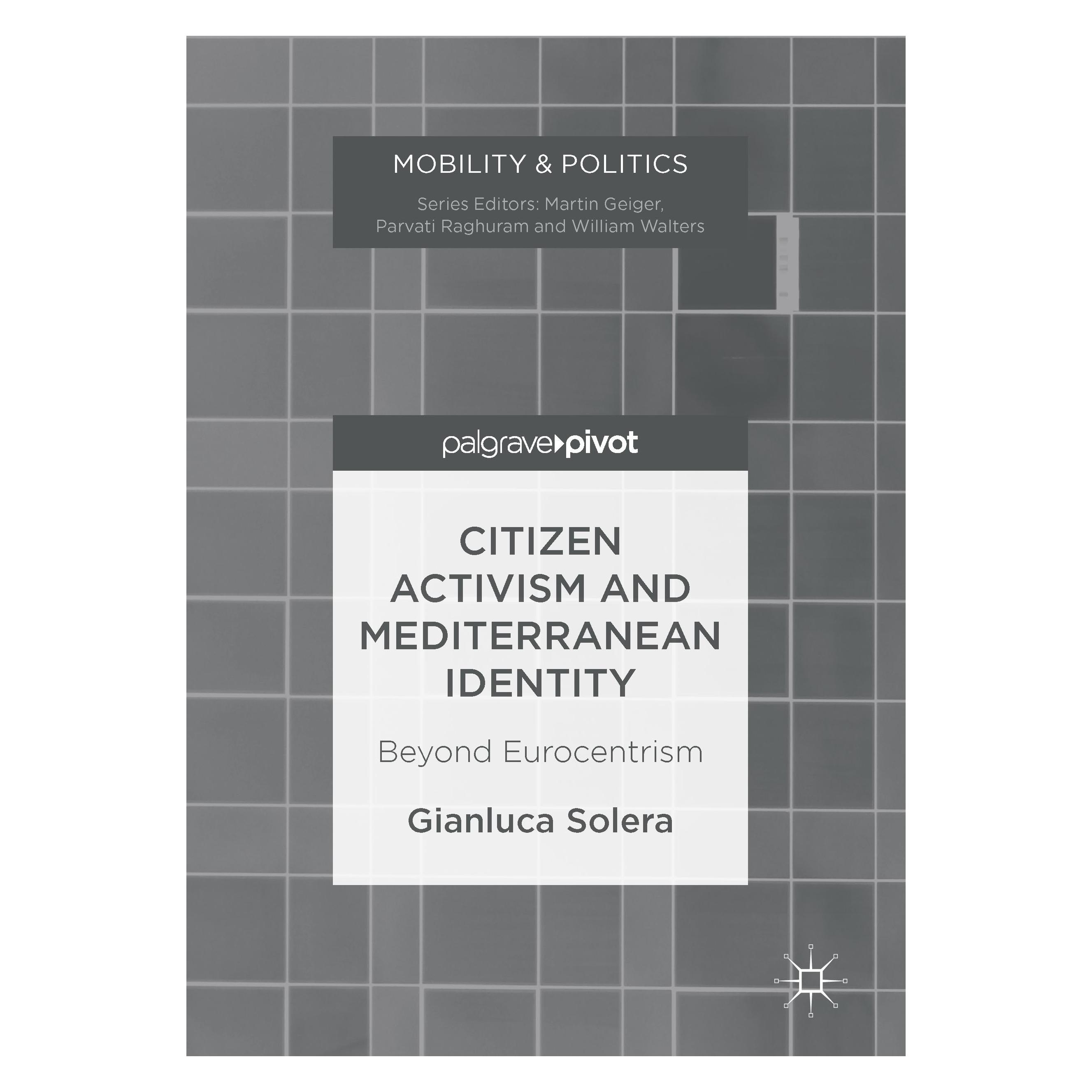 Springer Solera:Citizen Activism and Mediterrane (Englisch, Hardcover, Gianluca Solera) (9783319459608)