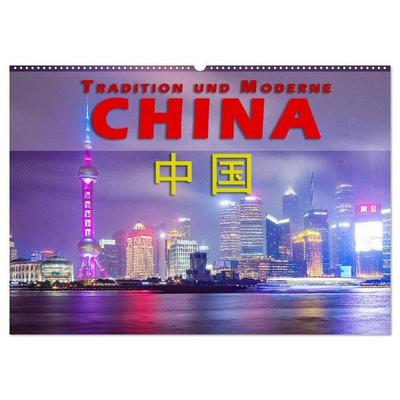 China - Tradition und Moderne (Wandkalender 2026 DIN A2 quer), CALVENDO Monatskalender